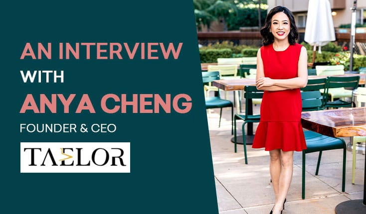 Cultivating Self-Assurance through Sustainable Fashion: An Interview with Anya Cheng, the Founder of Taelor.style