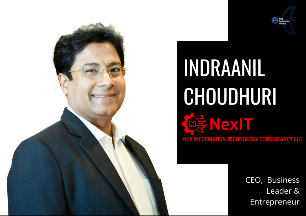 Stay Ahead With Intelligent Tech Solutions with the CEO of “Nex Information Technology”: Indraanil Choudhuri