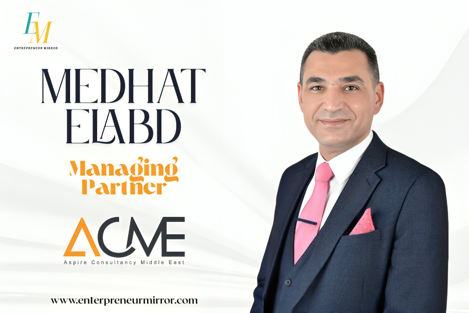 Medhat Elabd: Building a Trusted Name in Financial Advisory Across the UAE