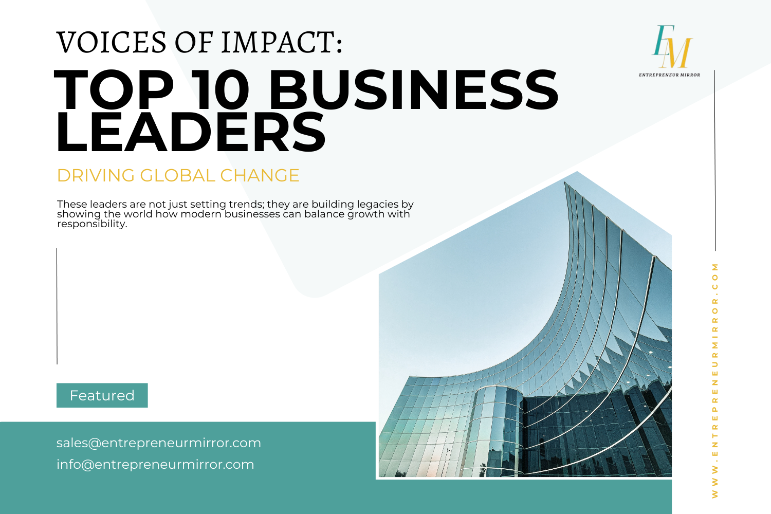 Voices of Impact: Top 10 Business Leaders Driving Global Change