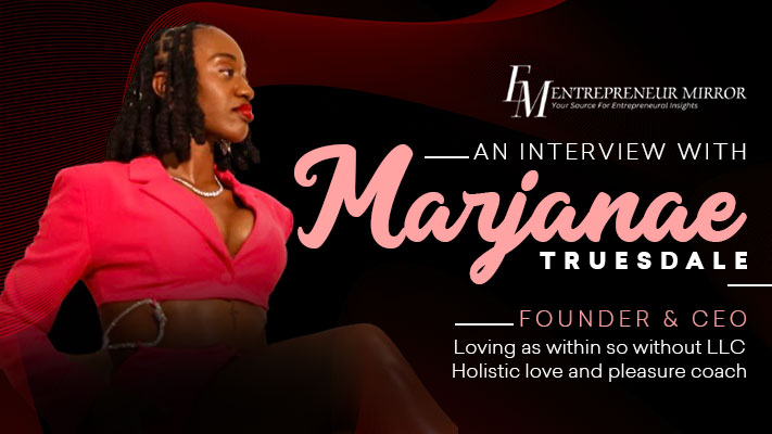 Marjanae Truesdale: Transforming Love through Awareness and Spiritual Intuition