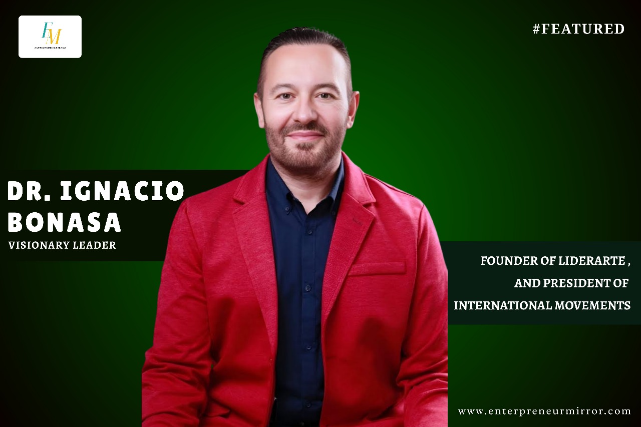 Dr. Ignacio Bonasa: Awakening the Human Side of Leadership