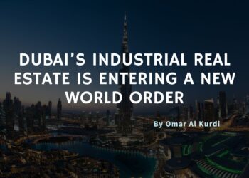dubai's industrial real estate is entering a new world order