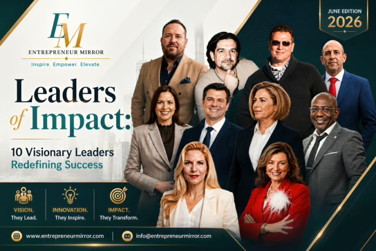 Leaders of Impact: 10 Visionary Leaders Redefining Success