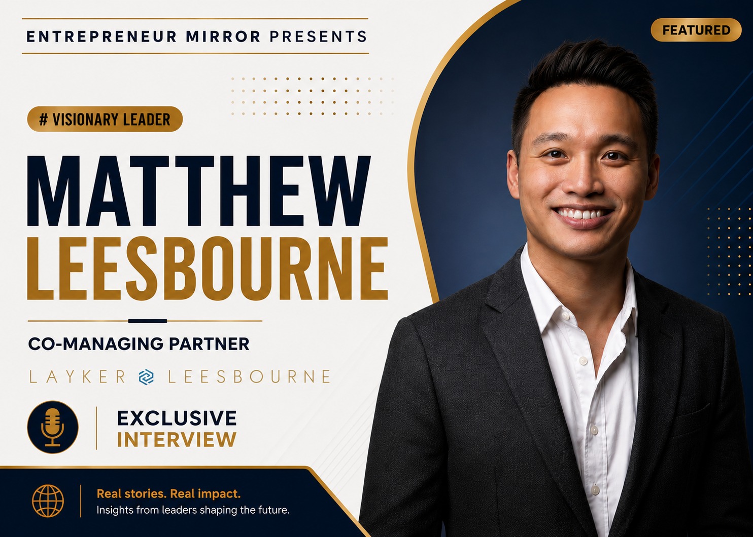 Matthew Leesbourne | Building Businesses That Put People First